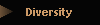 Diversity